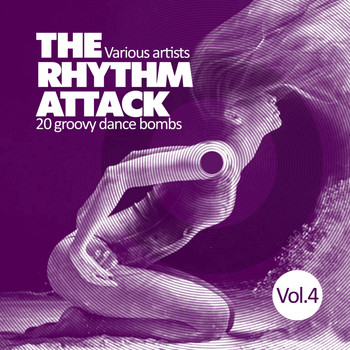 Various Artists - The Rhythm Attack (20 Groovy Dance Bombs), Vol. 4