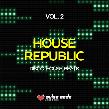 Various Artists - House Republic, Vol. 2 (Disco House Beats)