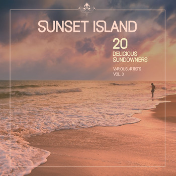 Various Artists - Sunset Island (20 Delicious Sundowners), Vol. 3
