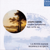 Sigiswald Kuijken - Haydn: London Symphonies Nos. 101&102