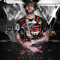MC Ceja - The Collection, Vol. 1