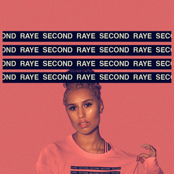 Raye - SECOND (Explicit)