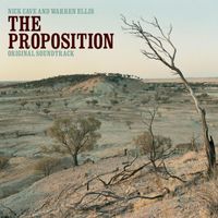 Nick Cave & Warren Ellis - The Proposition (Original Soundtrack)