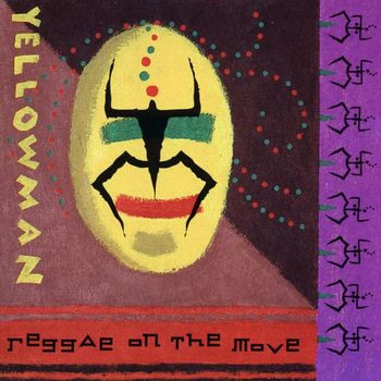 Yellowman - Reggae On the Move