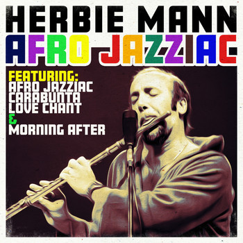Herbie Mann - Afro Jazziac