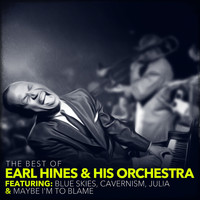 Earl Hines & His Orchestra - The Best of Earl Hines & His Orchestra
