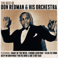 Don Redman & His Orchestra - The Best of Don Redman & His Orchestra