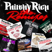 Philthy Rich - The Remixes (Explicit)