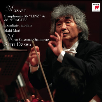Seiji Ozawa - Seiji Ozawa & Mito Chamber Orchestra Mozart Series 2 Mozart: Symphony No. 36 "LINZ" & No. 38 "Prague" etc