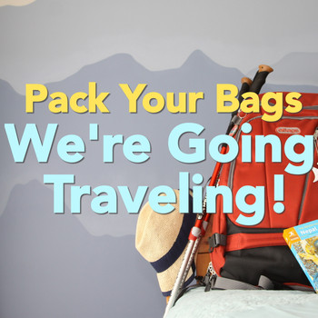 Various Artists - Pack Your Bag, We're Going Traveling