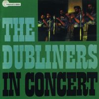The Dubliners - In Concert (Bonus Track Edition)