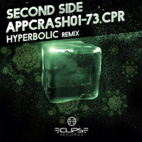 Second Side - Appcrash01-73.cpr (Hyperbolic Remix)