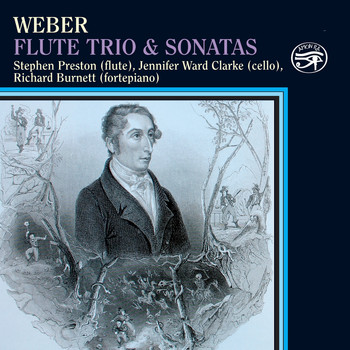 Various Artists - Weber: Flute Trio & Sonatas on Original Instruments