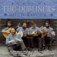 The Dubliners - Wild Rover - The Best of The Dubliners