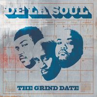 De La Soul - The Grind Date (Explicit)