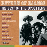 The Upsetters - Return of Django: The Best of The Upsetters