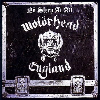 Motörhead - No Sleep At All (Bonus Track Edition [Explicit])