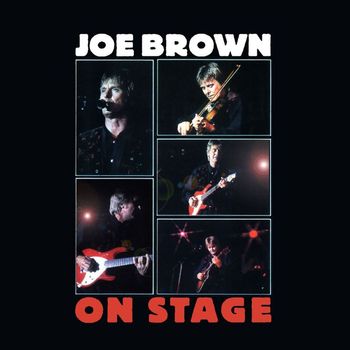 Joe Brown - On Stage (Live)
