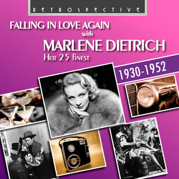 Marlene Dietrich - Falling in Love Again with Marlene Dietrich