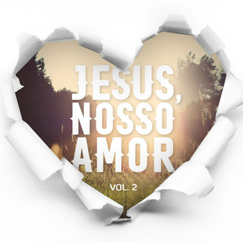 Various - Jesus, Nosso Amor - Vol. 2