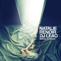 Natalie Renoir & DJ Leao - Stairway to Heaven