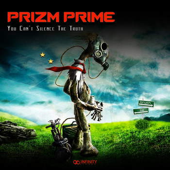 Prizm Prime - You Can't Silence The Truth