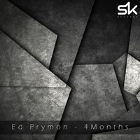 Ed Prymon - 4Months