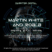 Martin White - Remix EP