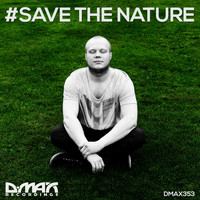 Damian Wasse - #Save The Nature