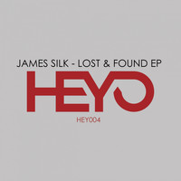 James Silk - Lost & Found EP