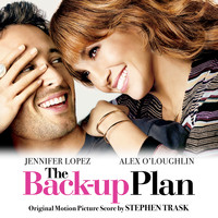 Stephen Trask - The Back up Plan (Original Motion Picture Score)