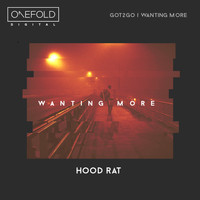 Hoodrat - Wanting More EP