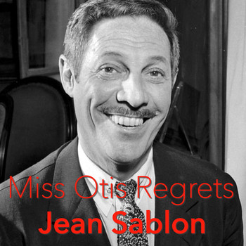Jean Sablon - Miss Otis Regrets