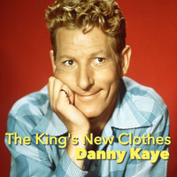 Danny Kaye - The King's New Clothes