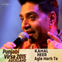 Kamal Heer - Agle Morh Te - Punjabi Virsa 2015 Auckland (Live)