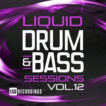 Various Artists - Liquid Drum & Bass Sessions, Vol. 12