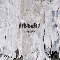 Hibbert - Like Rain