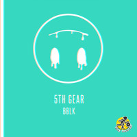 BBLK - 5th Gear