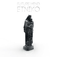 Future Mind - Etniko