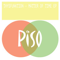 Thysfunktion - Matter Of Time