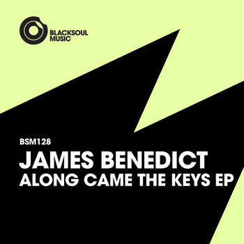 James Benedict - Along Came The Keys