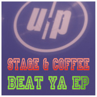 Stage & Coffee - Beat Ya EP