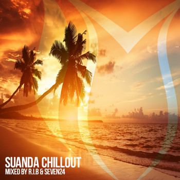 Various Artists - Suanda Chillout: Mixed By R.I.B & Seven24