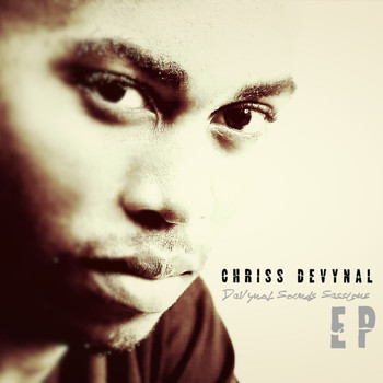 Chriss DeVynal - DeVynal Sounds Sessions