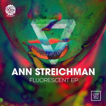 Ann Streichman - Fluorescent EP