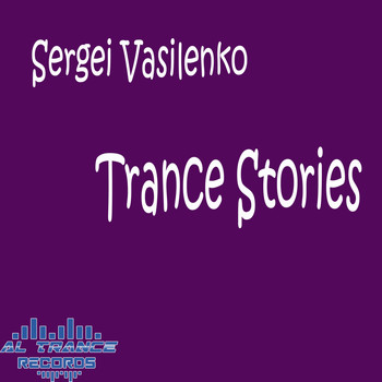 Sergei Vasilenko - Trance Stories