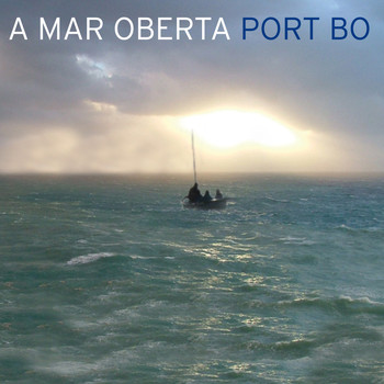 Port Bo - A Mar Oberta