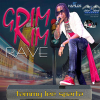 Tommy Lee Sparta - Grim Rim Rave - Single