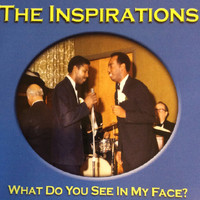 The Inspirations - My Face