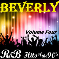 Beverly - R&B Hits of the 90's, Vol. 4